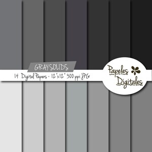 May include: A set of 14 digital papers featuring various shades of gray. The papers are 12 inches by 12 inches and have a resolution of 300 pixels per inch. The text "GRAY SOLIDS" and "14 Digital Papers - 12"x12" 300 ppi JPG" is displayed at the top of the image. The text "Papeles Digitales" is displayed in a circle at the bottom right of the image.