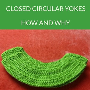 Crochet TUTORIAL / Crochet closed CIRCULAR YOKES for any age or size / Crochet top down closed circular yokes / With measurements table