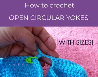 TUTORIAL de crochet Cómo tejer canesú circular abierto para
