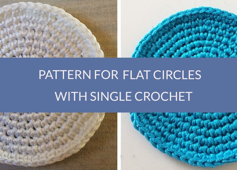 WRITTEN PATTERN / How to crochet flat CIRCLES with single crochet / Written crochet pattern / Joined and continuous rounds / Crochet circles image 1