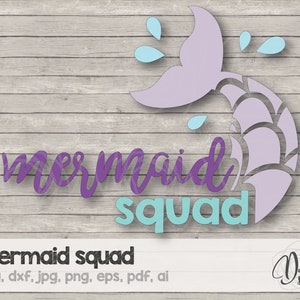 Meerjungfrauen-Truppe SVG, Meerjungfrauen-Truppe, Meerjungfrauen-Truppe Cricut, Schneidedateien, SVG, DXF, JPG, PNG, EPS, pdf, AI, Meerjungfrauen-SVG, Meerjungfrauen-Cricut