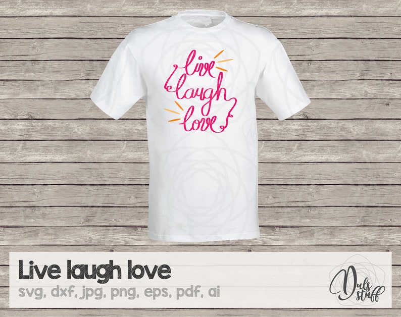 Free Free 69 Cricut Live Laugh Love Svg Free SVG PNG EPS DXF File
