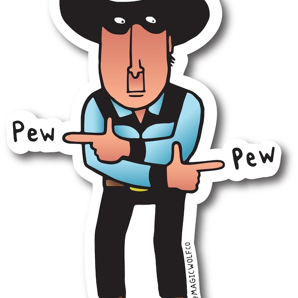 El Bandito Pew Pew Sticker