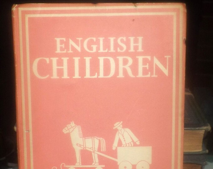 Early mid-century (1942) first-edition hardcover book English Children by Sylvia Lynd. Complete. Published by William Collins, London UK.
