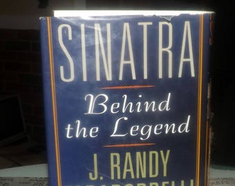 Vintage (1997) Sinatra: Behind the Legend hardcover book w/dust jacket by J. Randy Taraborrelli. Rose Books | Birch Lane Press. Complete.