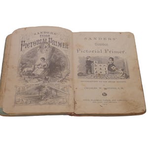 Antique 1874 Sander&#39;s Union Pictorial Primer: Civil War Era Reader