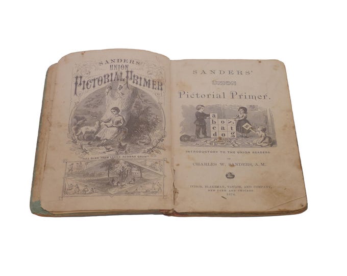 Antiquarian (1874) first-edition book Sander's Union Pictorial Primer: an introduction to the Union. Ivison Blakeman Taylor NY.