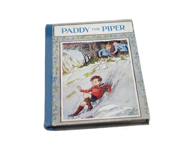 Paddy the Piper antique children's pocketbook. Butler & Tanner UK Little Ones' Library. Religious Tract Society.