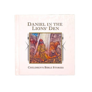Vintage Daniel in the Lion&#39;s Den Hardcover: Children&#39;s Bible Stories, 1992