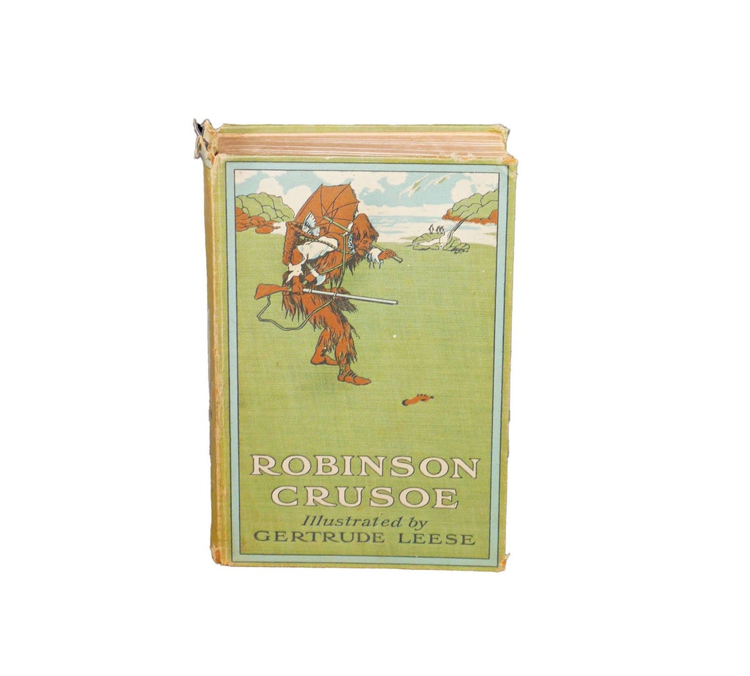 Antiquarian Illustrated Hardcover Book Robinson Crusoe by Daniel Defoe ...