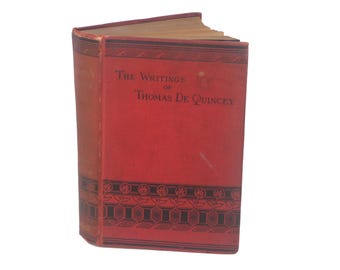 Antiquarian Victorian-era book Confessions of an Opium Eater | Writings of Thomas de Quincey. Houghton Mifflin.