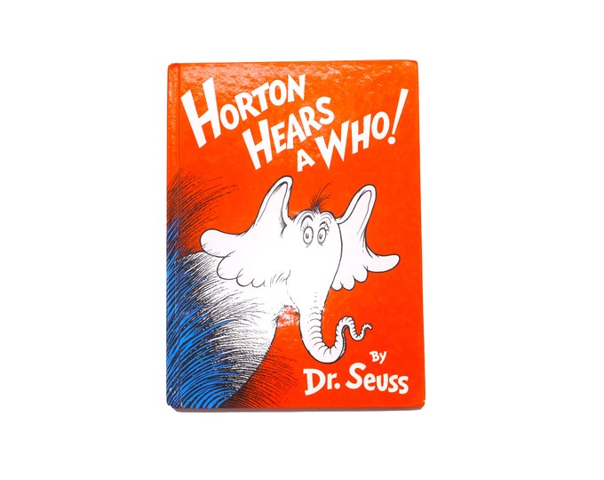 Horton Hears a Who children's hardcover book. Dr. Seuss. Printed USA Random House 1991. Complete.