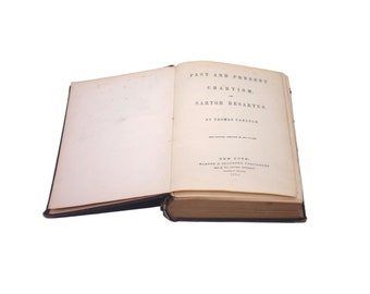 Antiquarian (1870) book Past and Present by Scottish historian Thomas Carlyle. Harper NY.