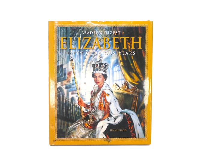 Queen Elizabeth II: Fifty Glorious Years British Royalty illustrated hardcover book. Reader's Digest 2002. Jennie Bond. Complete.