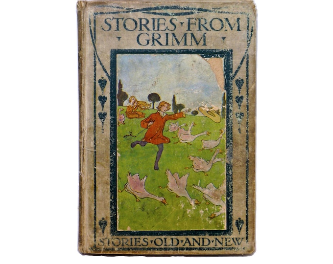 Antiquarian hardcover children's book Stories from Grimm | Stories Old & New series. Blackie Sons UK.