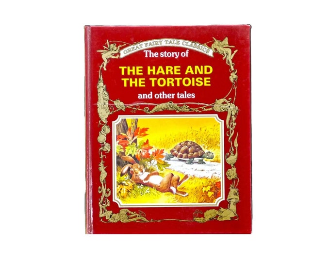 Great Fairy Tale Classics The Hare & the Tortoise and other tales hardcover book. Peter Holeinone. Printed in Italy.