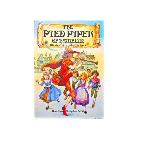 Vintage Pied Piper of Hamelin Hardcover Book, John Patience