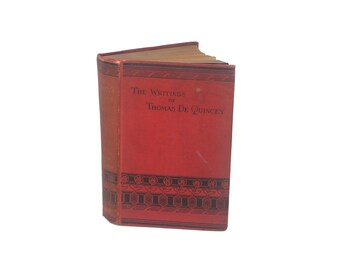 Antiquarian Victorian-era book Confessions of an Opium Eater | Writings of Thomas de Quincey. Houghton Mifflin.