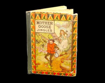 Antiquarian children's book Mother Goose Jingles. Published by Charles E. Graham Newark NJ USA. Complete.