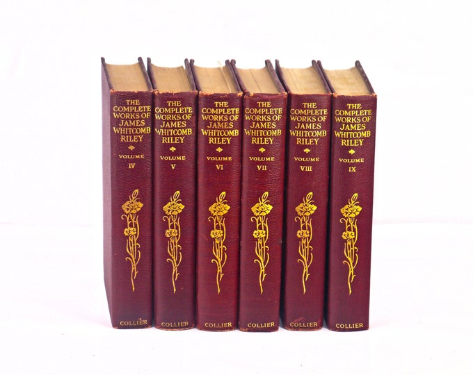 Antiquarian book set The Works of James Whitcomb Riley Volumes IV to IX. Harper Bros New York. Six hardcover books.