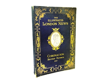 Vintage King George VI Coronation Book: Illustrated London News 1937