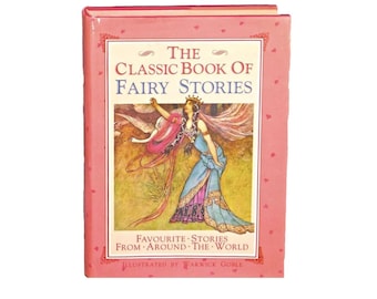 Vintage The Classic Book of Fairy Stories hardcover children's book. Lamboll House UK.