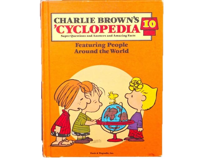 Charlie Brown's 'Cyclopedia Vol. 10 People Around the World. Printed USA Funk & Wagnalls.