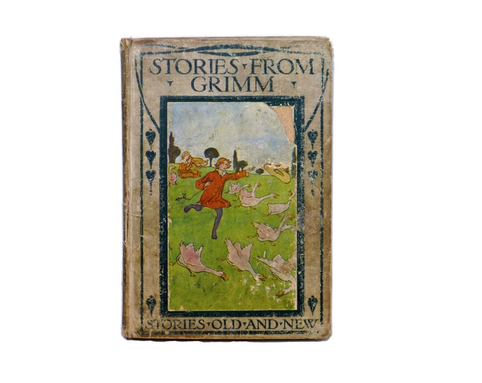 Antiquarian hardcover children's book Stories from Grimm | Stories Old & New series. Blackie Sons UK.