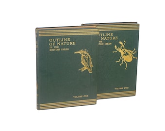 Pair of antiquarian first-edition books Outline of Nature in the British Isles Vols 1 & 2. Sir John Hammerton. Waverley Book Co.
