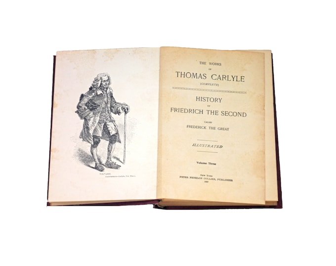 Antiquarian hardcover book Carlyle's Works Thomas Carlyle Vol III History Friedrich the Second | Frederick the Great. Peter Fenelon Collier