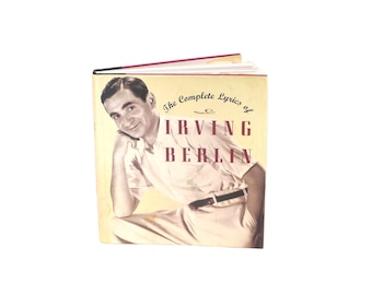 Vintage Irving Berlin Lyrics Book: 2001 Hardcover with Dust Jacket