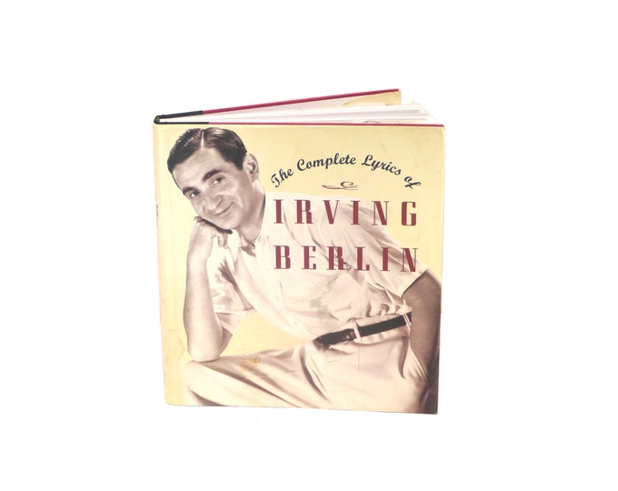 Complete Lyrics of Irving Berlin book compiled Kimball Emmet. Knopf 2001. Complete with dust jacket.