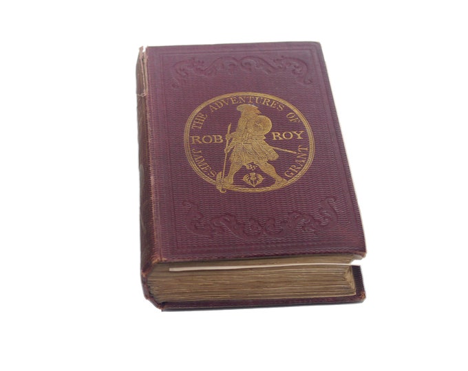 Antiquarian (1864) Victorian-era American first-edition illustrated book. James Grant Adventures of Rob Roy. Routledge New York. Complete.
