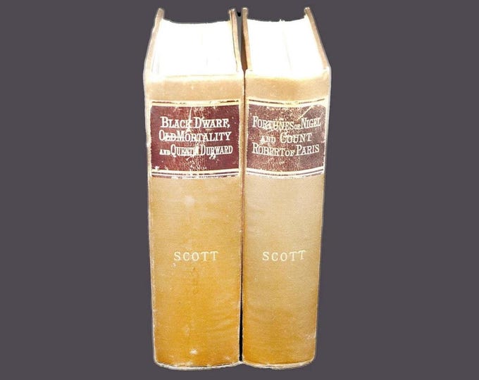 Pair of antiquarian books Black Dwarf | Old Mortality | Quentin Durward & Count Robert of Paris | Fortunes of Nigel. Sir Walter Scott.