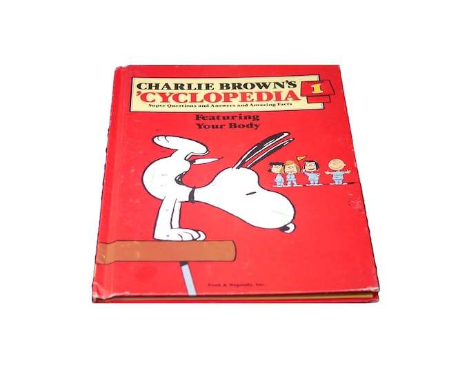 Charlie Brown's 'Cyclopedia Volume 1 Featuring Your Body. Printed USA Funk & Wagnalls.