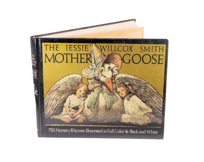 Children's Nursery Rhymes book. Mother Goose: A Careful and Full Selection of Rhymes 1986. Illustrations by Jessie Willcox Smith