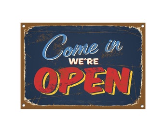 Quote Aluminum Sign Come in Were Open Business Sign Store Hours Yes We are Open Closed Sign Metal Gift Sign Wall Plaque Decoration Quote Aluminum Sign Come in Were Open Business Sign Store Hours Yes We are Open Closed Sign Metal Gift Sign Wall Plaque Decoration