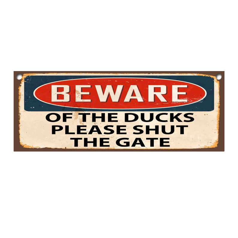 Beware Of The Ducks Please Shut The Gate Metal Sign/Fridge | Etsy