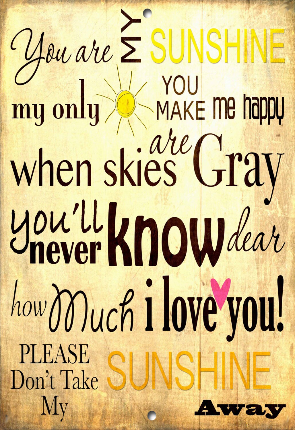 You Are My Sunshine Metal Sign A5 Size no 333 Etsy