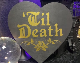 Til Death Dark Heart Sign