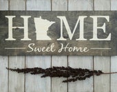 Minnesota Sign, Home Sweet Home, Minnesota Decor, Minnesota, Minnesota Love, Minnesota Home Decor, Rustic Decor, Home Decor, State Art, 9x24