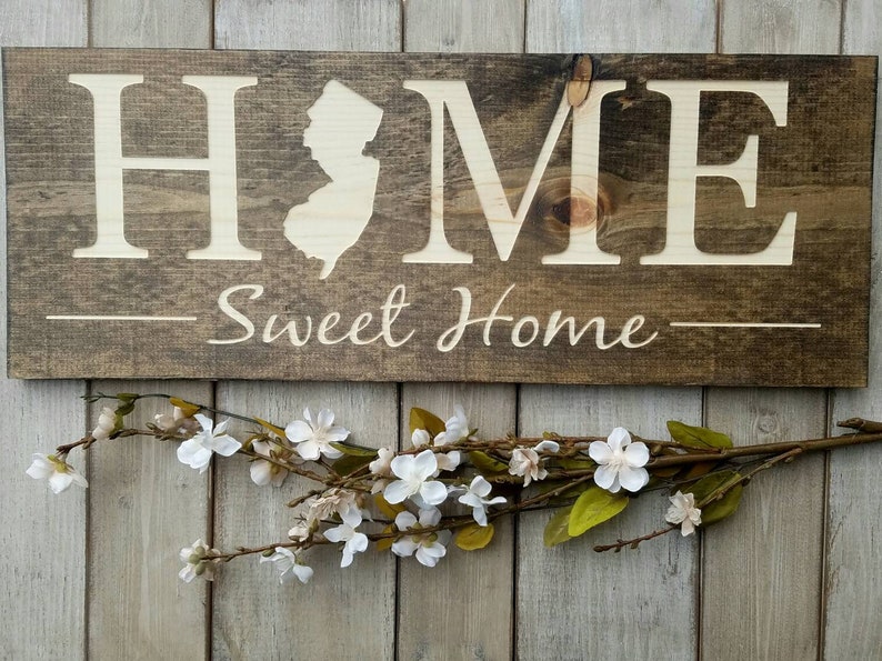 New Jersey Home Sweet Home New Jersey Sign New Jersey Decor Etsy