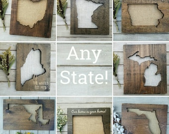 Rustic State Burlap Wood Sign, Custom Gift, Burlap Print, Going Away Gift, Housewarming Gift, State Signs, State Maps