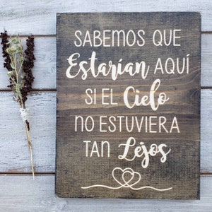 GRABADO Sabemos que estarían aquí si el cielo no estuviera tan lejos, Signo de recuerdo de boda, Signo conmemorativo para boda, 9x11