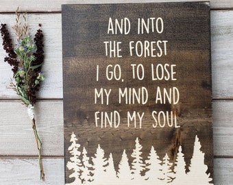 Into the Forest I Go, Not All Who Wander Are Lost, Not All Who Wander Are Lost Sign, Lord of the Rings, Engraved Sign, Governerd, 9x11