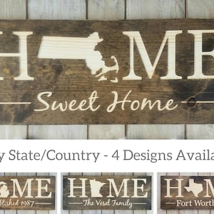 Massachusetts Home Sweet Home Wooden Sign, Engraved Rustic State Decor