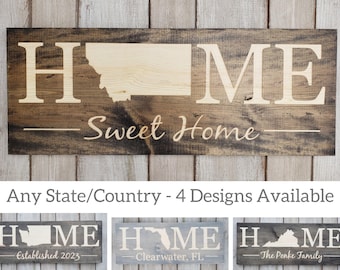 Montana Home Sweet Home Wood Sign, Rustic State Art, Custom Engraved