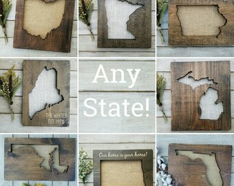 Rustic State Burlap Wood Sign, Personalized Burlap Print, Anniversary Gift, Wedding Gift, Custom Gift, Going Away Gift, Housewarming Gift