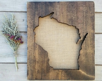 Wisconsin Sign, Burlap Print, Wisconsin Decor, Wisconsin, Wisconsin Love, Wisconsin Home Decor, Rustic Decor, 11x13