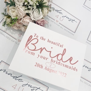 Bride From Your BRIDESMAID Gift Box | Bridesmaid | PERSONALISED Wedding Morning Gift Box With Message | Wedding Day gift from Bridesmaids